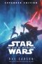 [Star Wars Disney Canon Novel 09] • The Rise of Skywalker